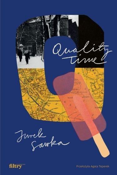 Quality Time, Jurek Sawka