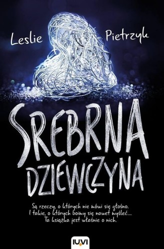 Srebrna dziewczyna, Leslie Pietrzyk
