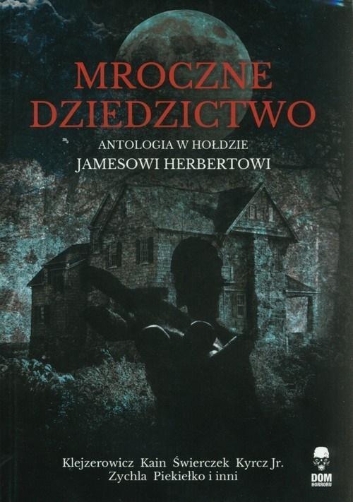 Mroczne dziedzictwo, praca zbiorowa