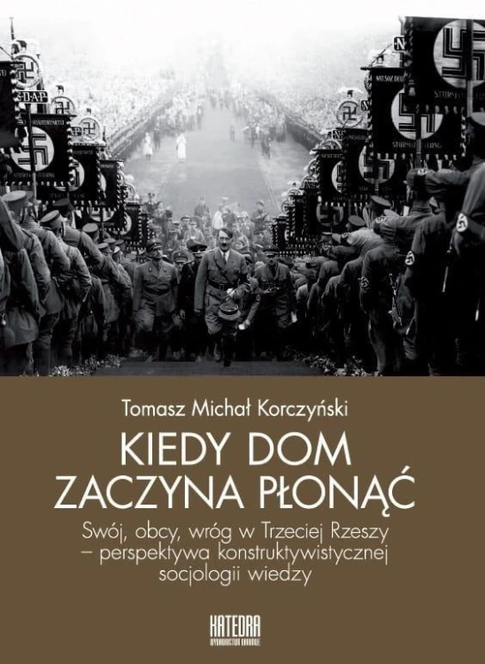 Kiedy dom zaczyna płonąć, Tomasz Michał Korczyński
