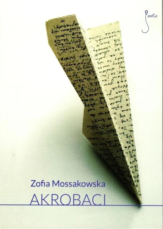 Akrobaci, Zofia Mossakowska