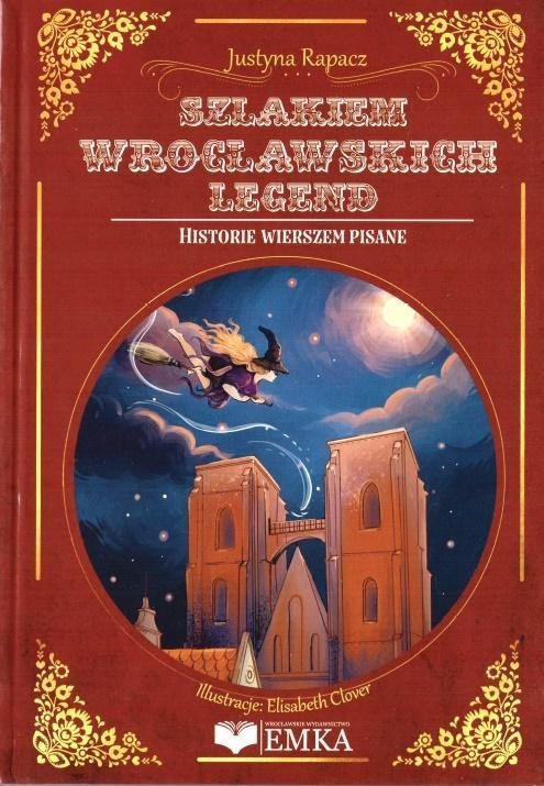 Szlakiem Wrocławskich legend, Justyna Ropacz