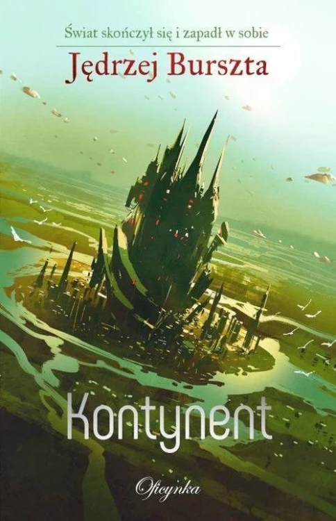 Kontynent, Jędrzej Burszta