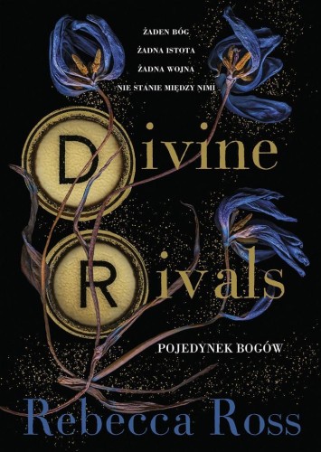 Divine Rivals. Pojedynek bogów, Rebecca Ross