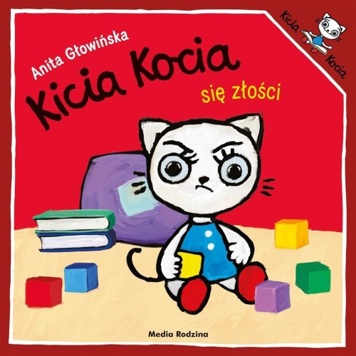 Kicia Kocia się złości, Anita Głowińska