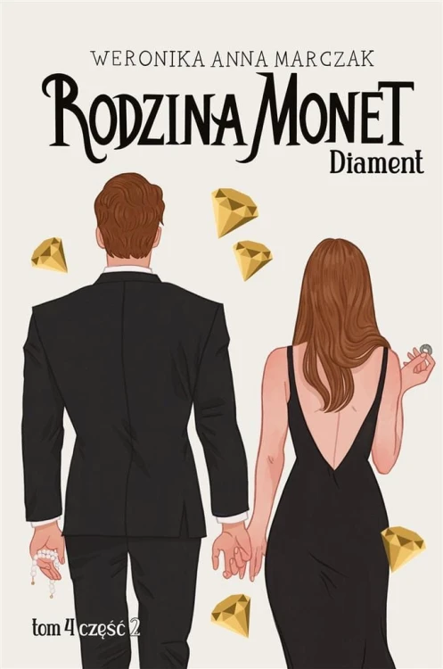 Rodzina Monet T.4 Diament cz.2, Weronika Marczak