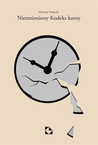 Niezmieniony Kodeks karny, Mikołaj Małecki