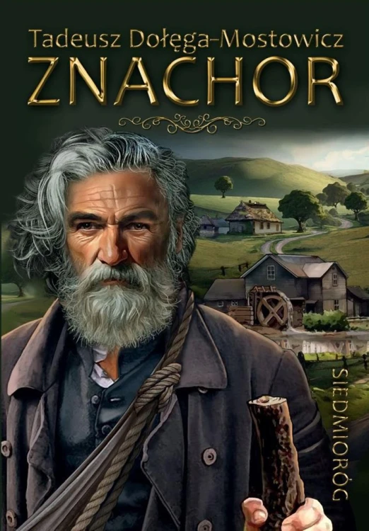 Znachor, Tadeusz Dołęga-Mostowicz