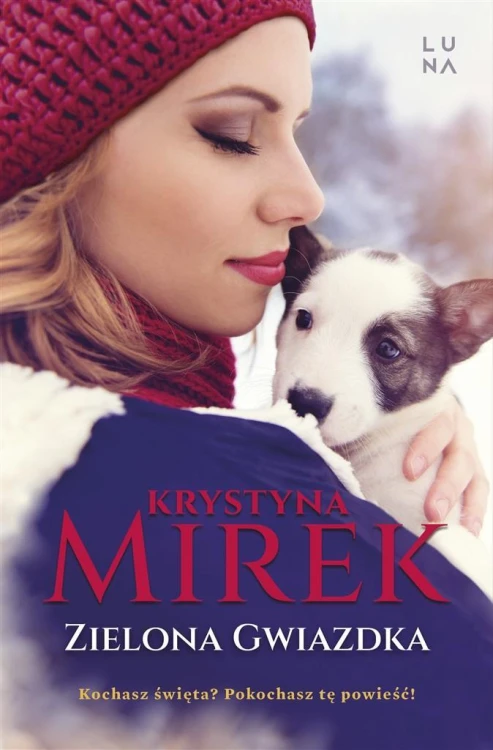 Zielona Gwiazdka, Krystyna Mirek