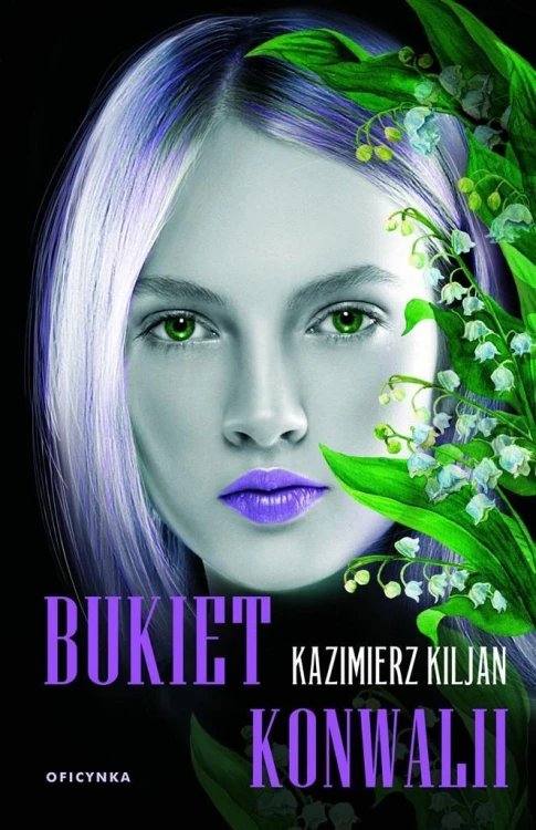 Bukiet konwalii, Kazimierz Kiljan