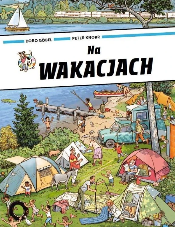 Na wakacjach, Doro Gobel, Peter Knorr