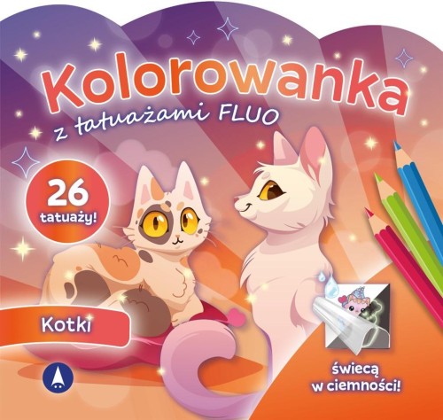 Kolorowanka z tatuażami fluo Kotki, praca zbiorowa