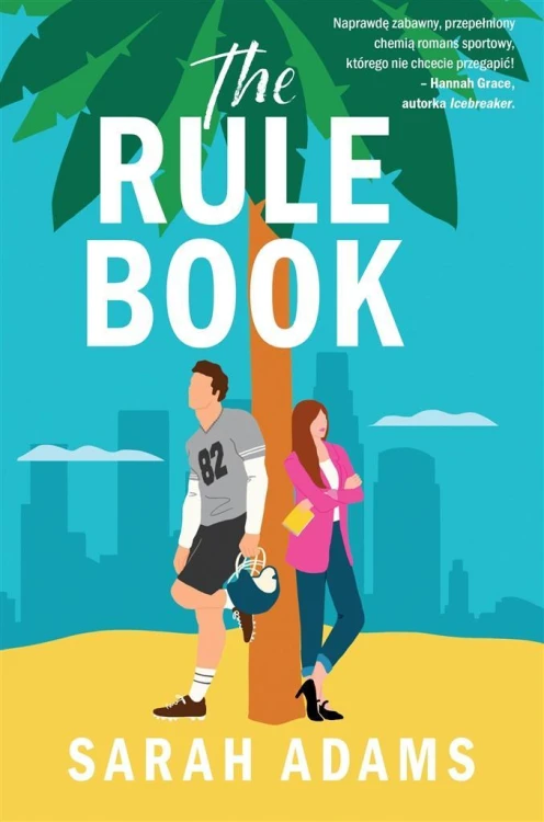 The Rule Book, Sarah Adams