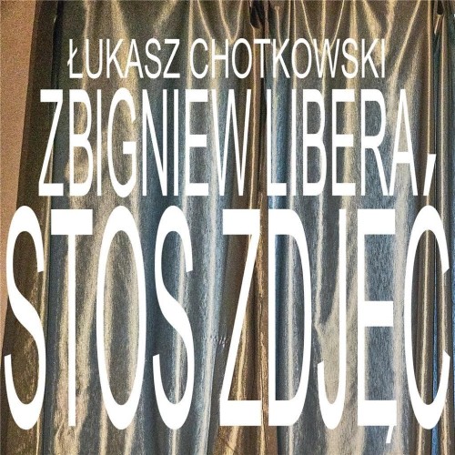 Stos zdjęć, Łukasz Chotkowski