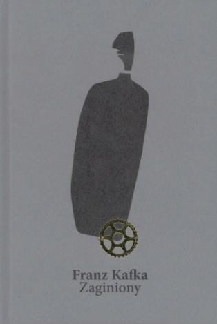 Zaginiony, Franz Kafka