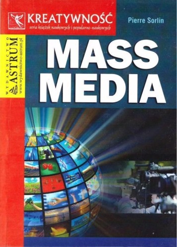 Mass media, Pierre Sorlin