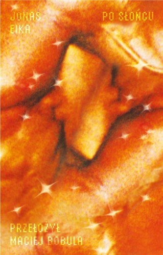 Po słońcu, Jonas Eika