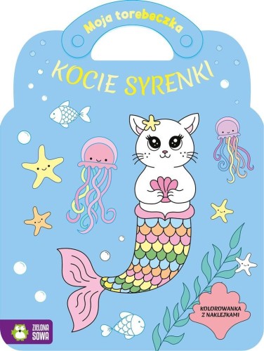 Moja torebeczka. Kocie syrenki, Sylwia Czarnecka