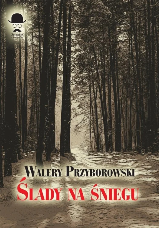 Ślady na śniegu, Walery Przyborowski