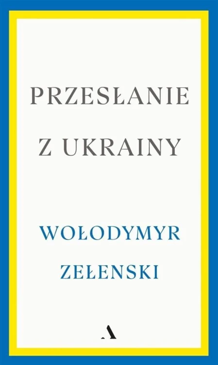 Przesłanie z Ukrainy