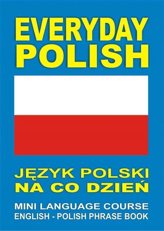 Everyday Polish Język polski na co dzień MINI LANG