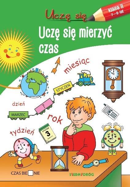 Uczę się. Uczę się mierzyć czas, praca zbiorowa