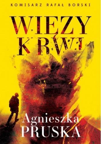 Więzy krwi, Agnieszka Pruska