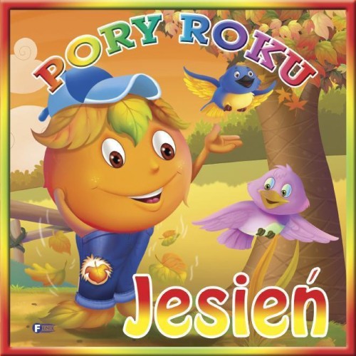 Pory roku - Jesień FENIX, praca zbiorowa