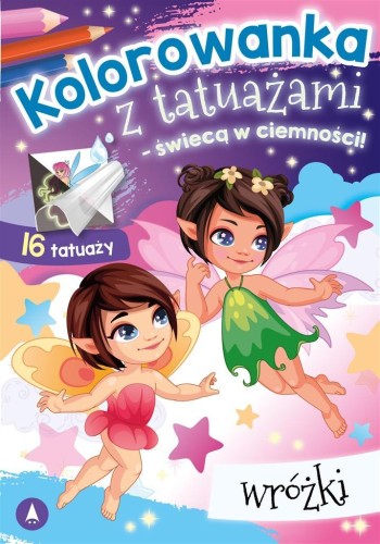 Kolorowanka z tatuażami Wróżki, praca zbiorowa