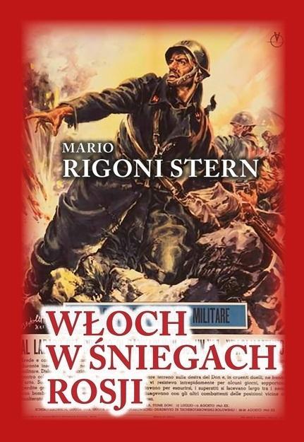 Włoch w śniegach Rosji, Mario Rigoni Stern