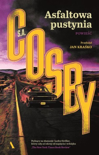 Asfaltowa pustynia, S.A. Cosby