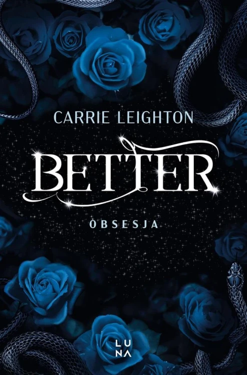 Better T.3 Obsesja, Carrie Leighton