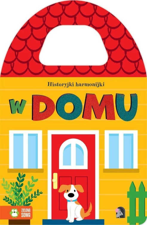 Historyjki harmonijki. W domu, Natalia Berlik
