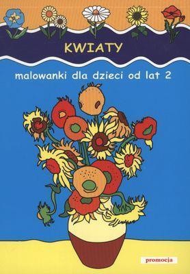 Malowanki - Kwiaty w.2011, praca zbiorowa