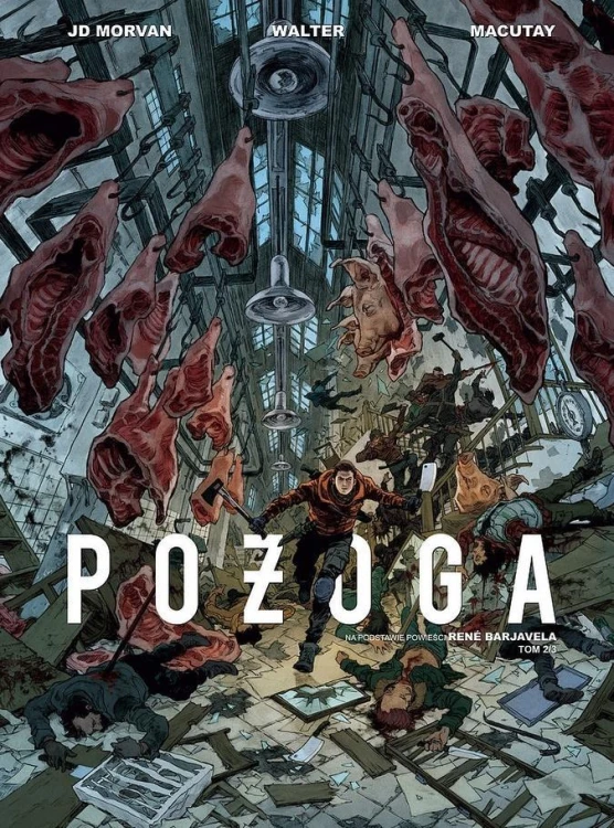 Pożoga T. 2, Jean-David Morvan, Rey Macutay