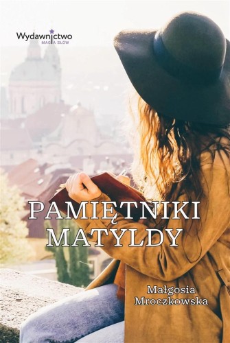 Pamiętniki Matyldy, Małgosia Mroczkowska