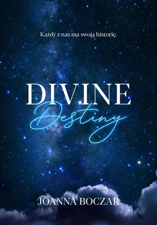 Divine Destiny, Joanna Boczar