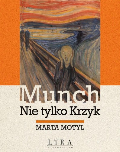 Munch. Nie tylko Krzyk, Marta Motyl