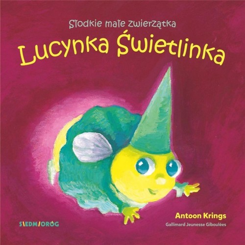 Lucynka Świetlinka, Antoon Krings