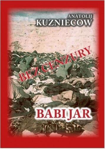 Babi Jar, Kuzniecow Anatolij