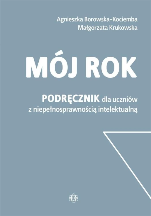 Mój rok. Podręcznik, Agnieszka Borowska-Kociemba,
