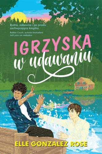 Igrzyska w udawaniu, Elle Gonzalez Rose