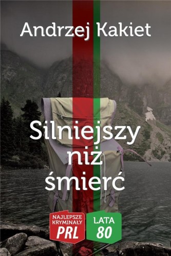Silniejszy niż śmierć, Andrzej Kakiet