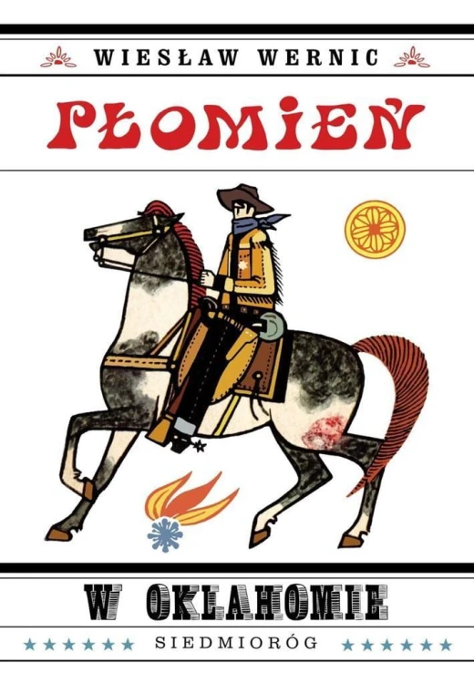 Płomień w Oklahomie, Wiesław Wernic