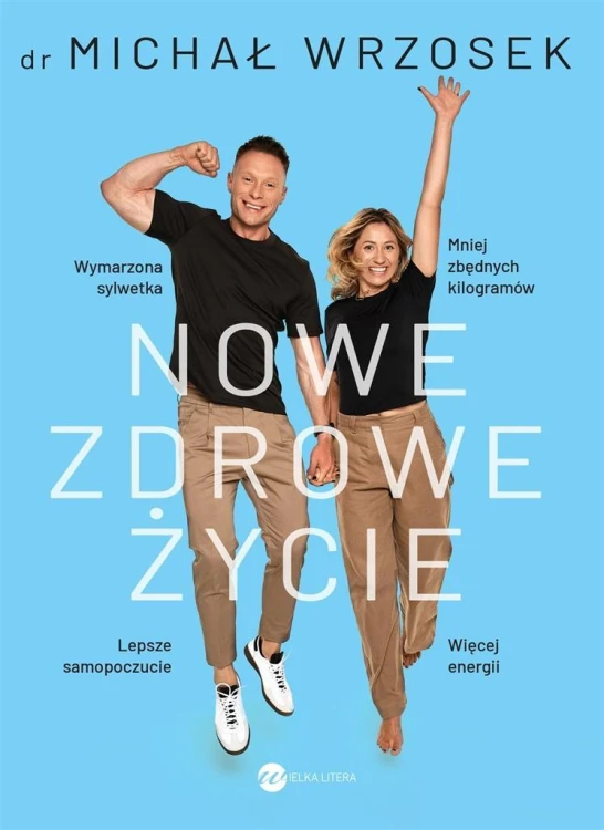 Nowe zdrowe życie, Michał Wrzosek