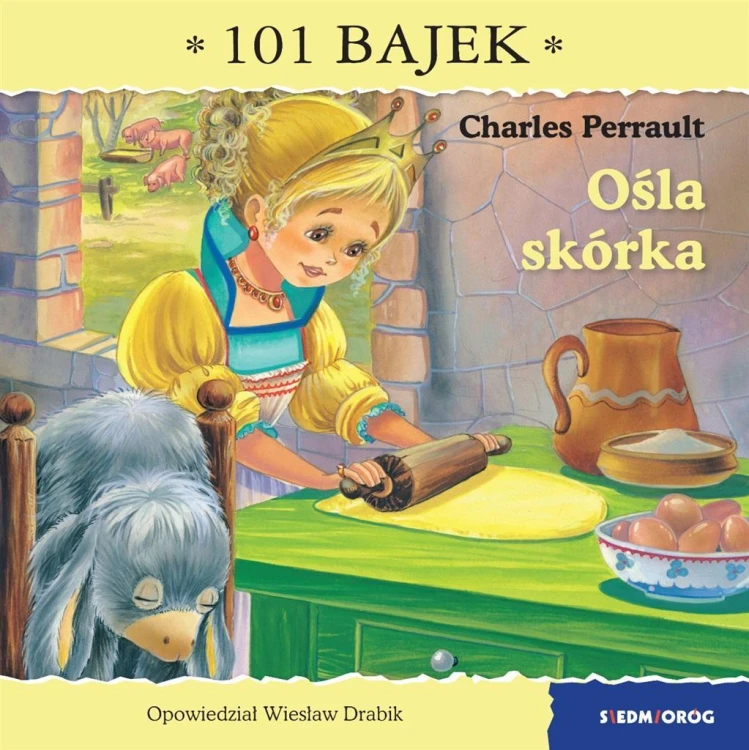 Ośla skórka. 101 bajek, Wiesław Drabik