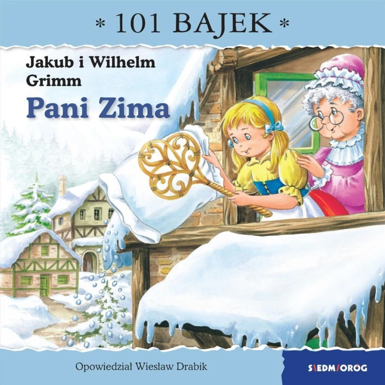 Pani Zima. 101 bajek, Wiesław Drabik