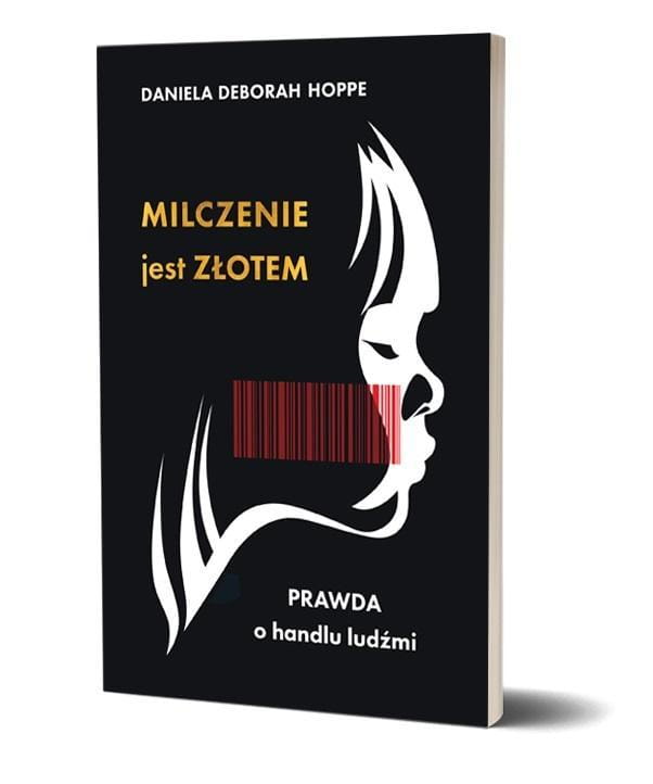 Milczenie jest złotem, Daniela Deborah Hoppe