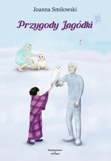 Przygody Jagódki, Joanna Smilowski