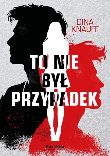 To nie przypadek, Dina Knauff